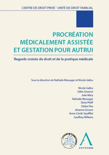 Procréation médicalement assistée et gestation pour autrui
