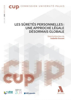 Les sûretés personnelles : une approche légale désormais globale