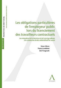 Les obligations particulières de l'employeur public lors du licenciement de travailleurs