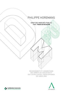 Droit des marchés publics - Tome 1