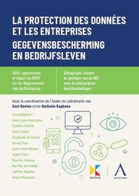 La protection des données et les entreprises - Gegevensbescherming en bedrijfsleven