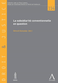 la subsidiarité conventionnelle en question