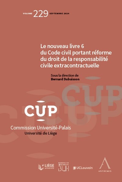 Le nouveau livre 6 du Code civil portant réforme du la responsabilité civile extracontractuelle