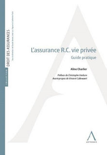 L' assurance R.C. vie privée