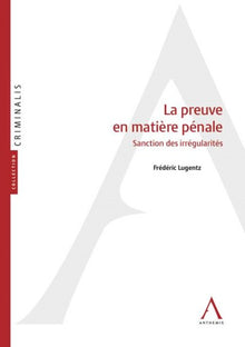 La preuve en matière pénale