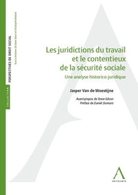 Les juridictions du travail et le contentieux de la sécurité sociale