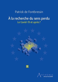 À la recherche du sens perdu