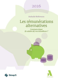 Les rémunérations alternatives 2026