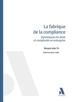 La fabrique de la compliance