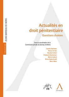 Actualités en droit pénitentiaire