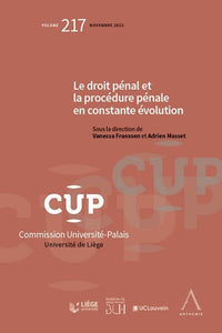 Le droit pénal et la procédure pénale en constante évolution