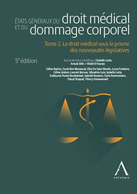 États généraux du droit médical et du dommage corporel - Tome 2