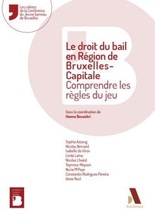 Le droit du bail en région de Bruxelles-Capitale