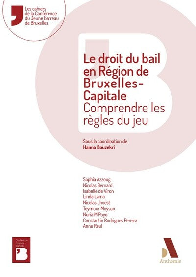 Le droit du bail en région de Bruxelles-Capitale