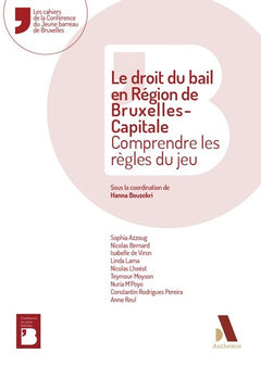 Le droit du bail en région de Bruxelles-Capitale