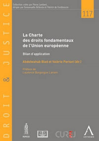 La Charte des droits fondamentaux de l'Union européenne