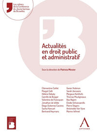 Actualités en droit public et administratif