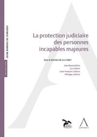La protection judiciaire des incapables majeurs