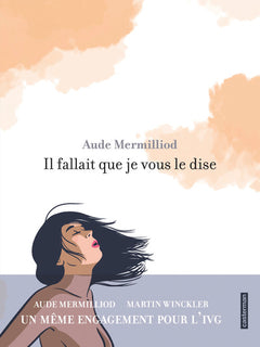 Il fallait que je vous le dise