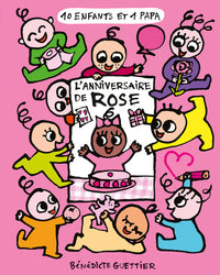 L'anniversaire de Rose