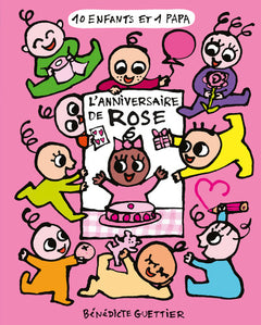 L'anniversaire de Rose