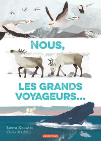 Nous, les grands voyageurs