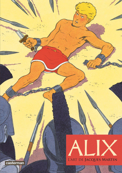 Alix, l'art de Jacques Martin