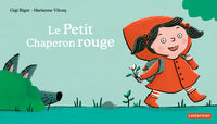 À la Queue Leu Leu - Le Petit Chaperon rouge