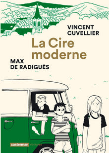 La Cire moderne