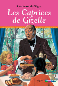 Les caprices de Gizelle