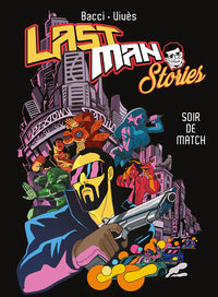 Lastman stories