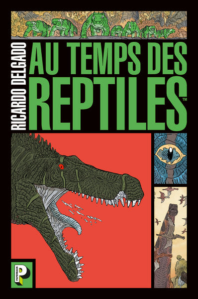 Au temps des reptiles
