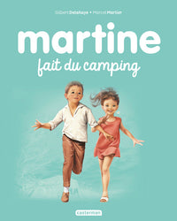 Martine fait du camping