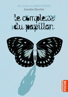 Le complexe du papillon