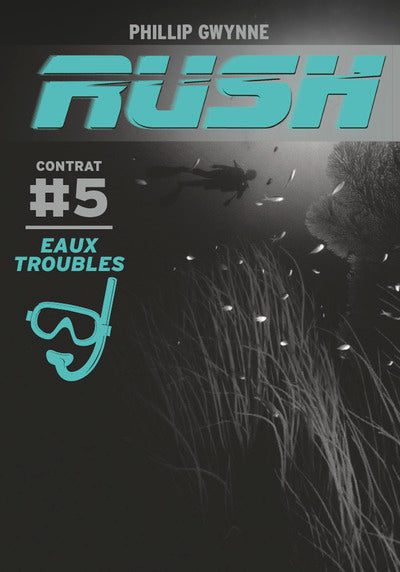 Eaux troubles: Contrat #5