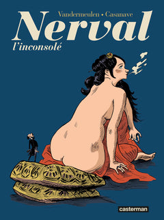 Nerval l'inconsolé