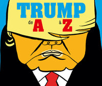 Trump de A à Z