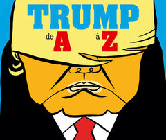 Trump de A à Z