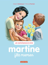 Martine fête maman