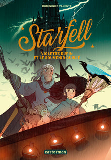 Starfell: Violette Dupin et le souvenir oublié