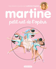 Martine, petit rat de l'opéra