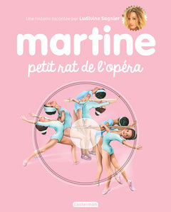 Martine, petit rat de l'opéra