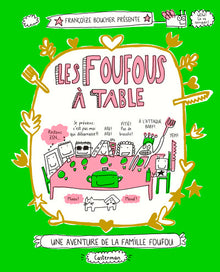 Les foufous à table