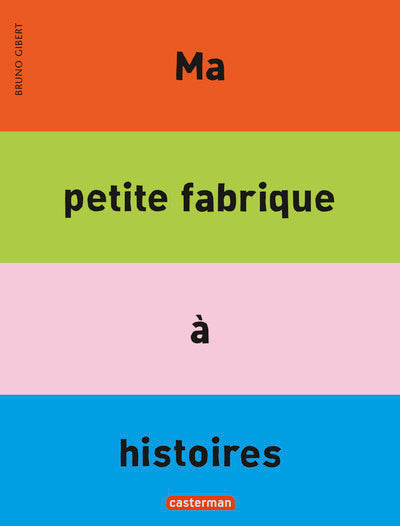 Ma petite fabrique à histoires
