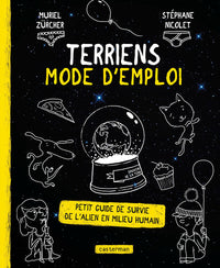 terriens, mode d'emploi