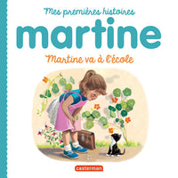 Martine, mes premières histoires - Martine va à l'école