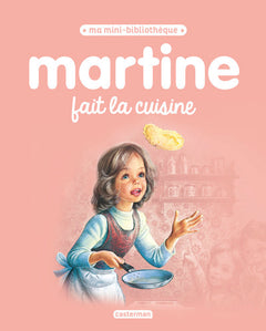Martine fait la cuisine