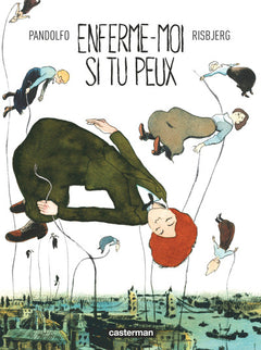 Enferme-moi si tu peux