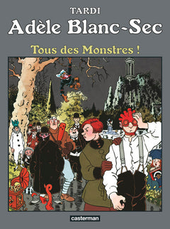 Tous des monstres ! - Tome 7