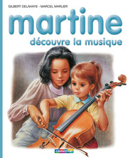 Martine découvre la musique